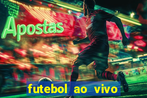 futebol ao vivo futemax app